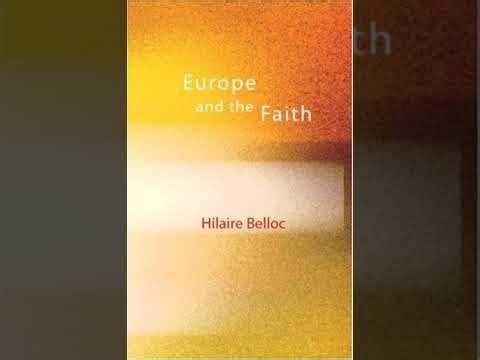 Europe and the Faith - Hilaire Belloc | Full Audiobook 📚