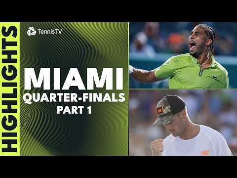 Paul Faces Fils; Lehecka & Landaluce Clash | Miami 2026 Quarter-Final Highlights Part 1