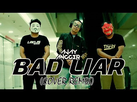 Dj BAD LIAR REMIX tik tok viral [dj bad liar full bass]