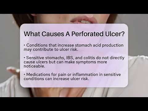 What Causes A Perforated Ulcer? - Sensitive Stomach Guide
