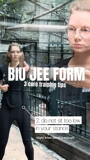 Biu Jee Form - 3 Core Training Tips