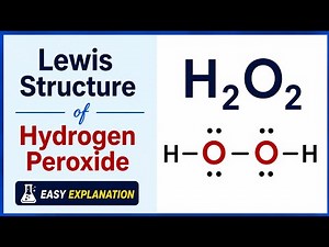 Lewis Structure of Hydrogen Peroxide (H₂O₂) | Step-by-Step Easy Explanation