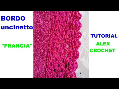 TUTORIAL BORDO VERTICALE UNCINETTO "FRANCIA" facile Ale Crochet
