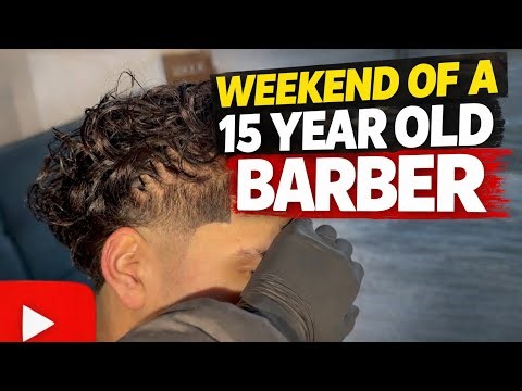 Weekend as a 15 year old barber💈