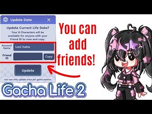 You Can Add Your Friends in Gacha Life 2 Now?!? (Life Mode!)