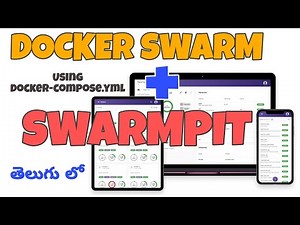 Docker Swarm and Swarmpit Implementation | Telugu lo | docker-compose.yml | spring boot