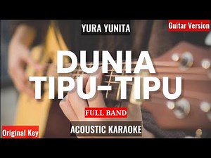 Dunia Tipu-Tipu - Yura Yunita (KARAOKE FULL MUSIC) Instrumental+Lyrics