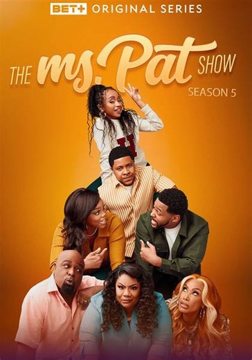 The Ms. Pat Show Season 5 - watch episodes streaming online