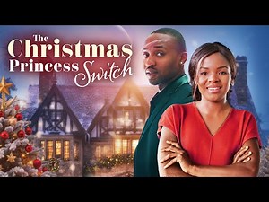 The Christmas Princess Switch (2025) [Romance] [Holiday] A Royal Christmas Twist | full movie