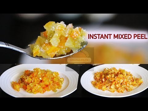 How to make mixed peel | Candied Citrus Peel | Instant