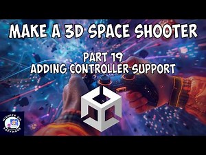 How to Make a 3D Space Shooter Game in Unity - Tutorial Part 19
