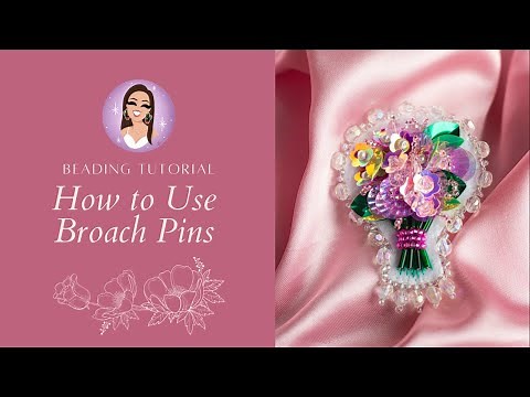 How to Use Broach Pins for Beadwork | Beading Tutorial