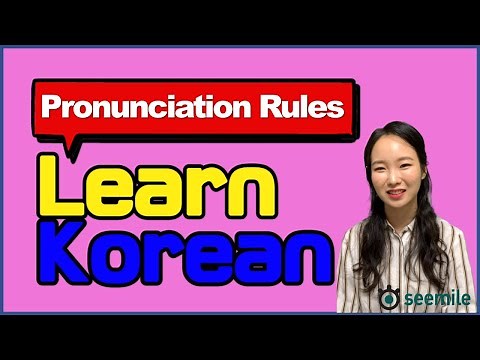 [Emma's seemile Korean language class 04] 한글, Hangeul (Korean Alphabet) Pronunciation Rules