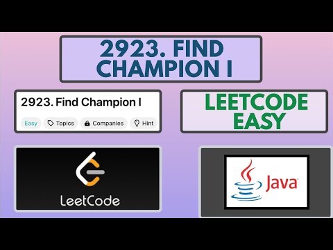 Leetcode | 2923. Find Champion I | Easy | Java Solution