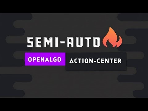 Semi Automated Trading with Openalgo Action Center