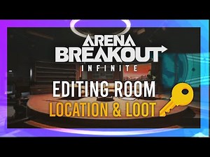 Editing Room Key | Location + LOOT Guide | Arena Breakout: Infinite | TV Station Keys Season 1