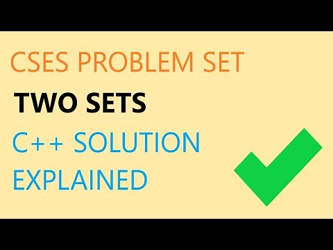 CSES Two Sets | C++ solution | simple constructive math problem