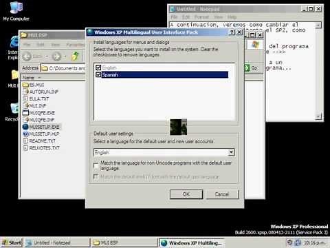 Como cambiar el idioma del Windows XP a Español. El original!!!