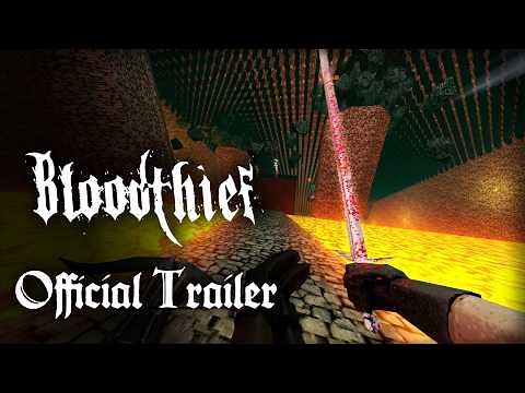 Bloodthief - Official Demo Trailer
