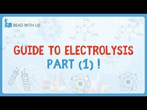 4.8 - Electrolysis 1 - Introduction