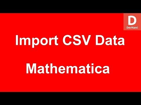 Mathematica Import CSV Data