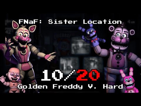 Five Nights at Freddy's: Sister Location | 10/20 Mode Beaten!