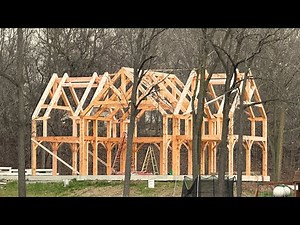 The Most Beautiful Way To Build A House! Timber Frame Ep. 11
