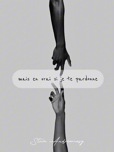 JE TE PARDONNE ❤️‍🩹 (poésie) | Steve Andriamasy