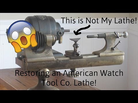 Restoring a Very Rusty Watchmakers Lathe | Part 1 | American Watch Tool Co.