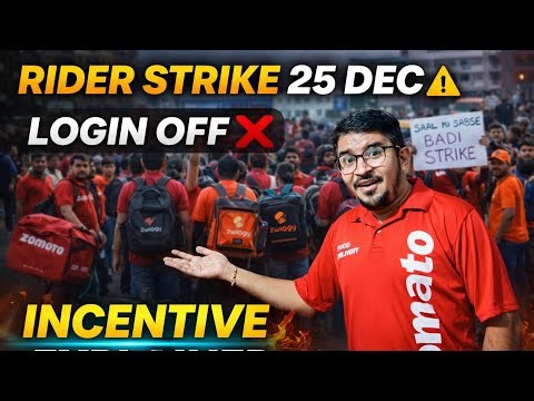 All India Rider Strike 25 December 🇮🇳 | Zomato Swiggy Incentive Ka Poora Sach