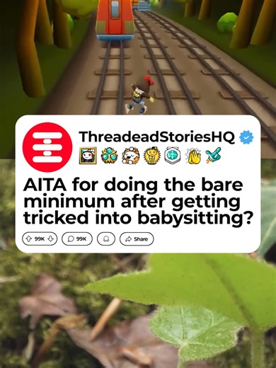 Doing the bare minimum after getting tricked into babysitting. 🧵 AITA Reddit stories — real, rewritten, and wild. Was this person wrong… or justified? 🤔 💬 Drop your verdict below 🔔 Daily Reddit drama #aita #redditdrama #redditshorts #ThreadedStoriesHQ