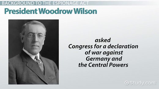 Espionage Act of 1917 | History, Definition & Summary