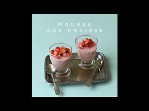 【1分レシピ】いちごのムース／Mousse aux Fraises