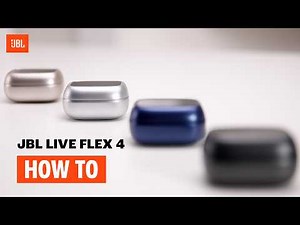 JBL Live Flex 4 | How to Set Up and Use Your Earbuds