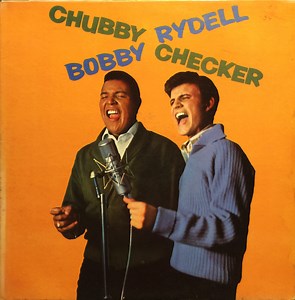 Chubby Checker, Bobby Rydell - Bobby Rydell / Chubby Checker
