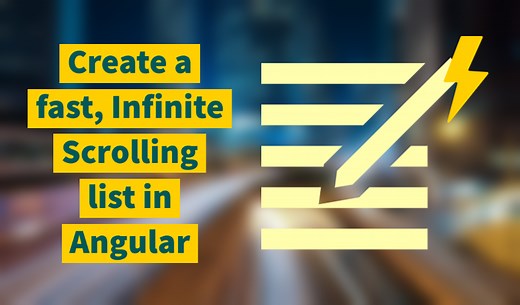 create-a-fast-infinite-scrolling-list-in-angular