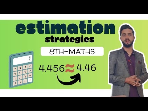 Estimation and approximation | 8th-Maths | Sir Kashif.