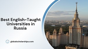 5 Best English-taught Universities in Russia