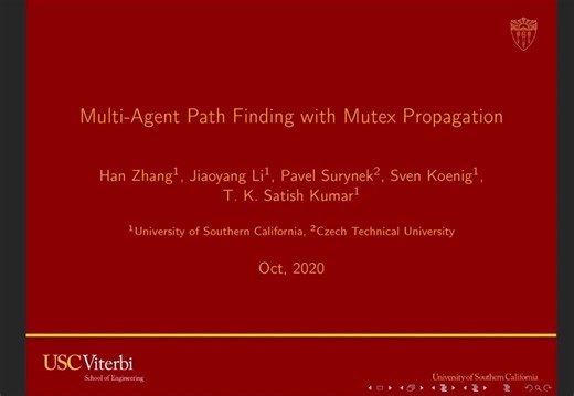 ICAPS 2020 Zhang Han Multi-Agent Path Finding with Mutex Propagation