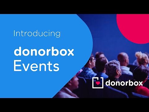 Introducing Donorbox Events: A stress-free, comprehensive nonprofit event-ticketing tool!