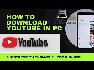 how to download youtube app for laptop and desktop in free