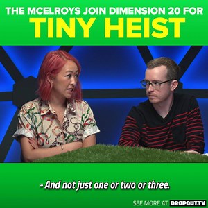 64 reactions · 3 comments | DIMENSION 20: TINY HEIST is out now on...