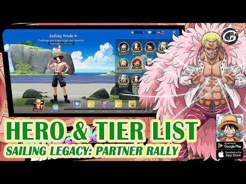Sailing Legacy: Partner Rally All Hero & Tier List - Mobile Game (Android)