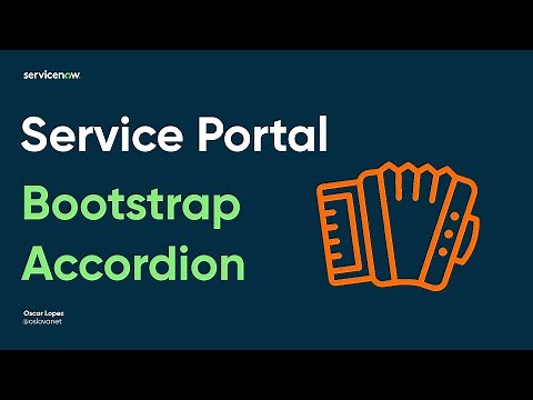 ServiceNow - Bootstrap Accordion