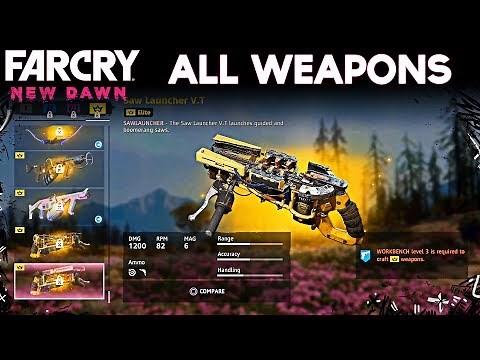 Far Cry New Dawn - ALL WEAPONS (Showcase)