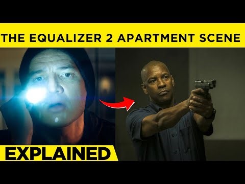 The Equalizer 2 Apartment Scene Explained | McCall’s Secret Library & Home Invasion