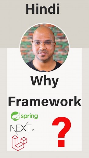 Navin Reddy on Instagram: "Why Framework?(Hindi) #java #programming #spring #nextjs #laravel #framework"