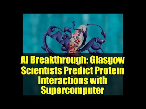 AI Breakthrough: Glasgow Scientists Predict Protein Interactions with Supercomputer