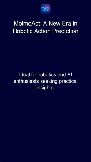MolmoAct: A New Era in Robotic Action Prediction