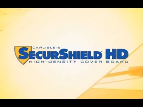 Carlisle's SecurShield HD High-Density Cover Board